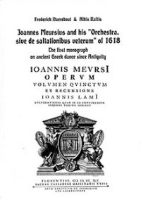 Joannnes Meursius and his "Orchestra"